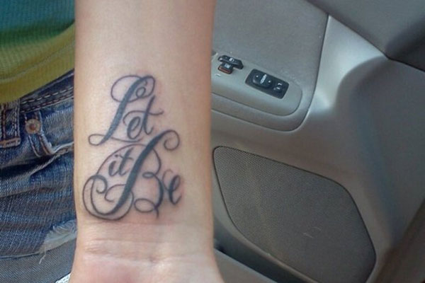 50 Let it Be Tattoo Ideas In 2021  Meanings Designs And More