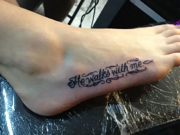 51 Brilliant Wording Tattoos For Foot  Tattoo Designs  TattoosBagcom