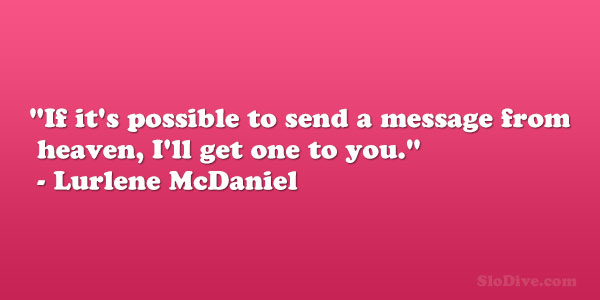 Lurlene McDaniel Quote