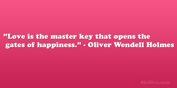 Oliver Wendell Holmes Quote