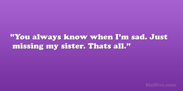 sad sister quotes