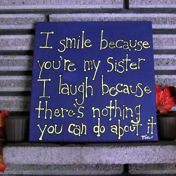 Cute Sister Saying