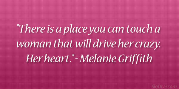 Melanie Griffith Quote