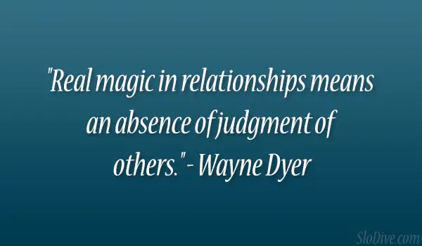 Wayne Dyer Quote