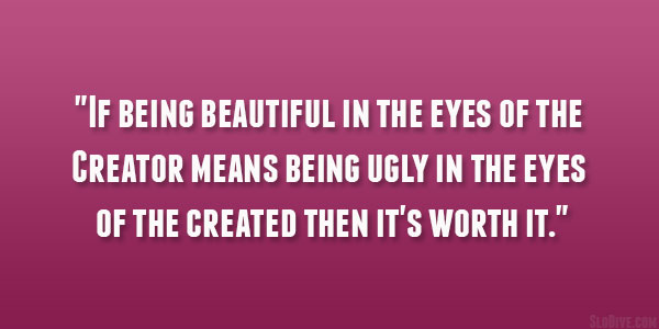 If Being Beautiful