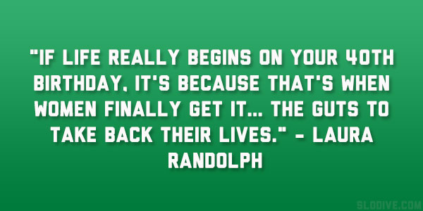 Laura Randolph Quote