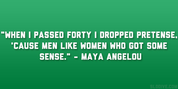 Maya Angelou Quote