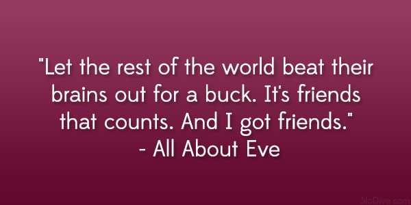 All About Eve Quote