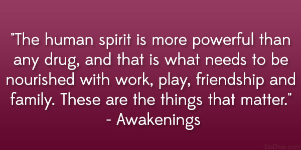 Awakenings Quote