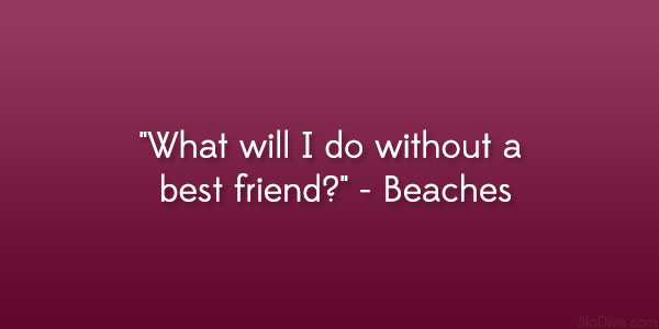 Beaches Quote