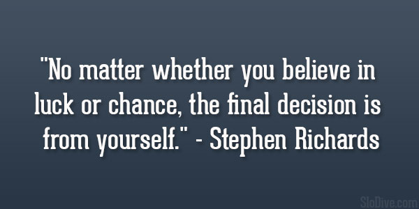 Stephen Richards Quotes