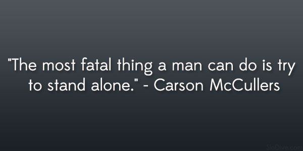 Carson McCullers Quote