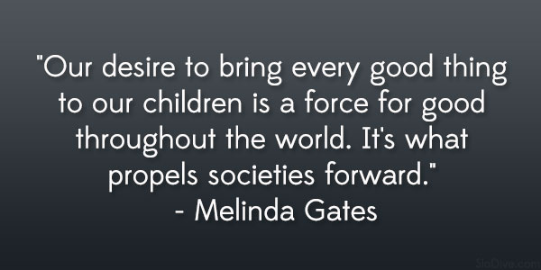 Melinda Gates Quote