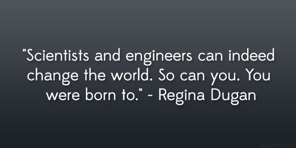Regina Dugan Quote