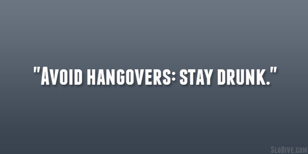 Avoid Hangovers