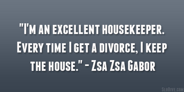 Zsa Zsa Gabor Quote