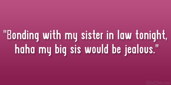 Sister In Law Quote