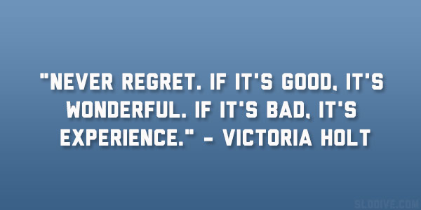 Victoria Holt Quote