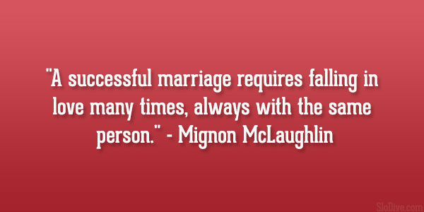 Mignon McLaughlin Quote