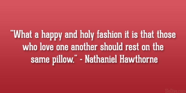 Nathaniel Hawthorne Quote