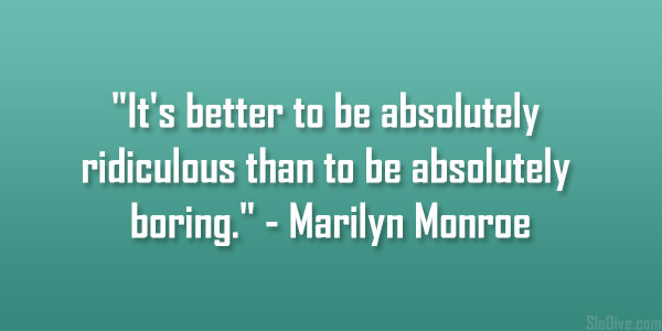 Marilyn Monroe Quote