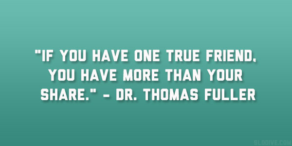 Dr. Thomas Fuller Quote