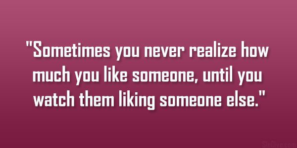 Quotes About Liking Someone - 32 Touching Words | Design Press