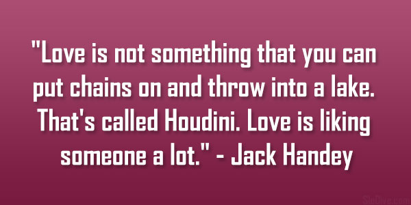 Jack Handey Quote