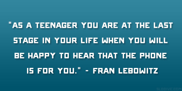 Fran Lebowitz Quote