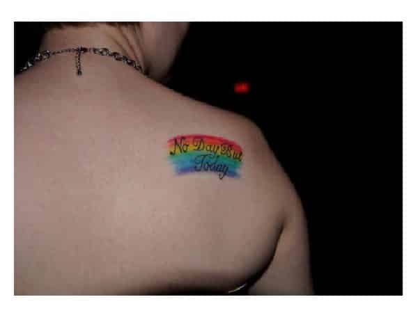 No Day But Today Wicked Rainbow Shoulder Tattoo